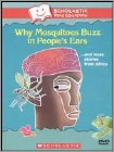 Why Mosquitoes Buzz in People's Ears