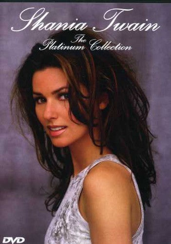 Shania Twain: The Platinum Collection