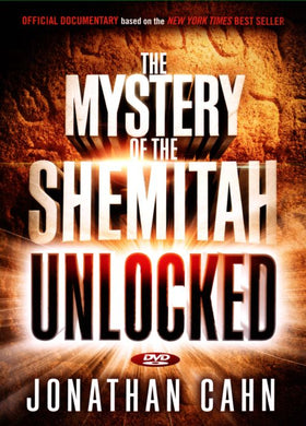The Mystery of the Shemitah: Unlocked