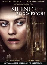 Silence Becomes You