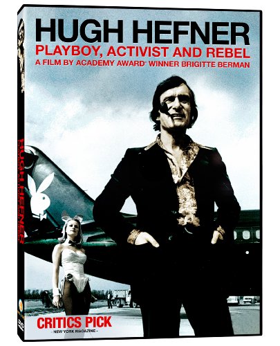 Hugh Hefner: Playboy, Activist and Rebel