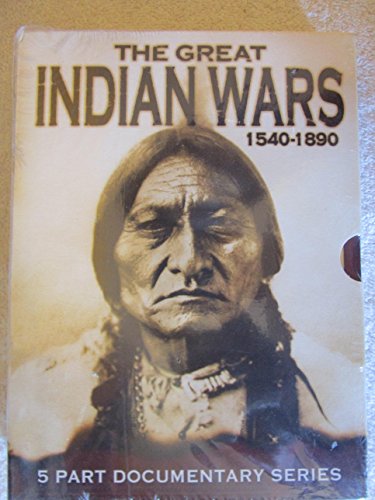 The Great Indian Wars 1540-1890