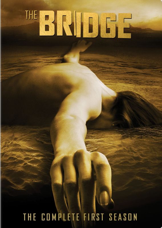 The Bridge: The Complete First Season