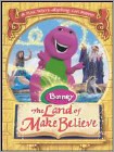 Barney: The Land of Make Believe