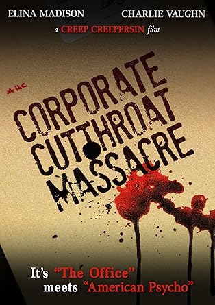 Corporate Cutthroat Massacre