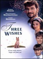 Three Wishes