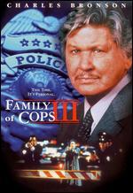 Family of Cops III: Under Suspicion