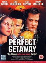 The Perfect Getaway