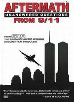 Aftermath: Unanswered Questions from 9/11
