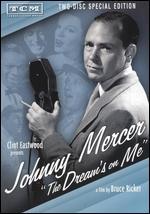 Johnny Mercer: The Dream's on Me