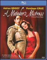 A Matador's Mistress