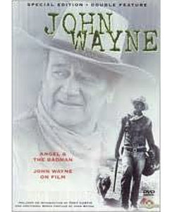 John Wayne: Angel And The Badman (Delta Entertainment) / John Wayne On Film