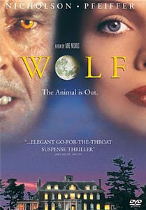 Wolf (1994/ Columbia/Tri-Star)