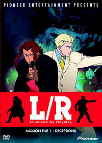 L/R (Licensed by Royalty) Mission File 1: Deceptions