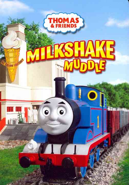 Thomas [The Tank Engine] & Friends: Milkshake Muddle
