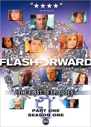 Flash Forward: Season 1, Part 1