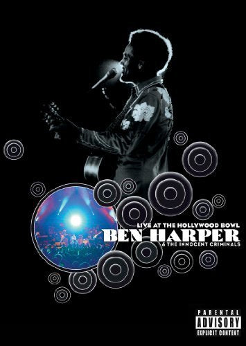Ben Harper & the Innocent Criminals: Live at the Hollywood Bowl
