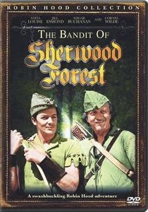 Bandit Of Sherwood Forest