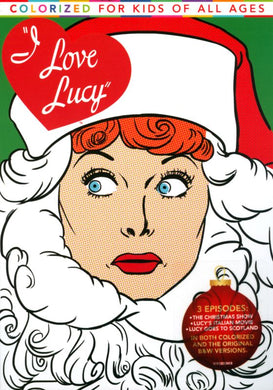 I Love Lucy - Colorized For Kids of All Ages