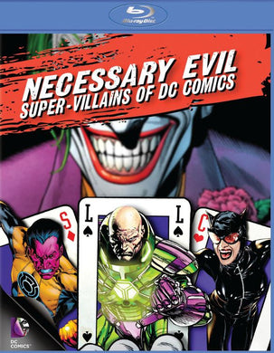 Necessary Evil: Super-Villains of DC Comics
