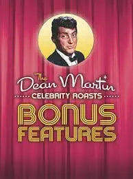 The Dean Martin Celebrity Roasts: Bonus Features
