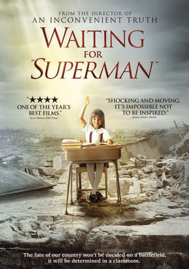 Waiting for Superman