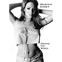 Mariah Carey: Around The World