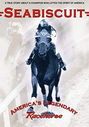 Seabiscuit: America's Legendary Racehorse