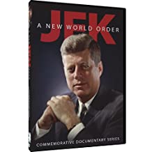 JFK: A New World Order