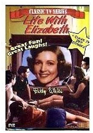 Life With Elizabeth (6 episodes)