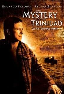 Mystery Of The Trinidad (El Misterio Del Trinidad)