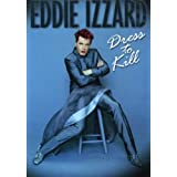 Eddie Izzard: Dress To Kill (Special Edition)