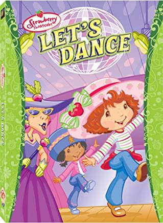 Strawberry Shortcake: Let's Dance (Old Version/ 2008 Release)