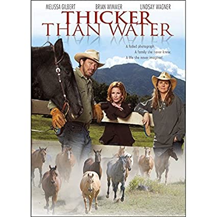 Thicker Than Water (2005)