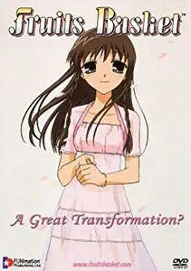 Fruits Basket: A Great Transformation?