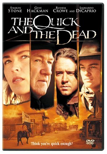 Quick And The Dead (1995)