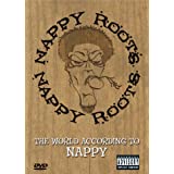 Nappy Roots: The World According To Nappy