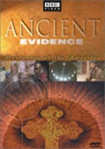 Ancient Evidence: Mysteries Of The Apostles