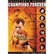 Champions Forever: The Latin Legends