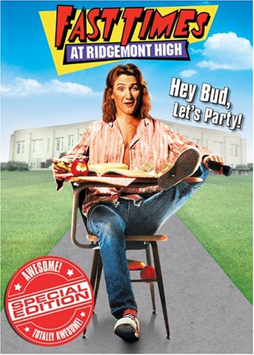 Fast Times At Ridgemont High (Pan & Scan/ Special Edition)