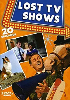 Lost TV Shows: Lassie / The Life Of Riley / You Bet Your Life / I Married Joan / Combat! / Sea Hunt / Mannix / Burke's Law / ...