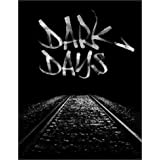 Dark Days (Palm Pictures/Special Edition/ Palm Pictures)