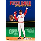 Pete Rose: Playing To Win