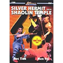 Silver Hermit From Shaolin Temple