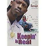 Keepin' It Real