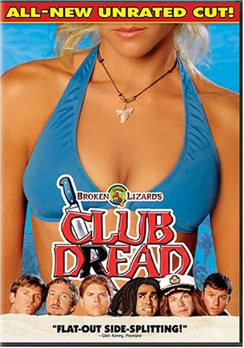 Club Dread (Unrated Version)