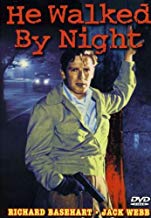 He Walked By Night (Alpha Video)
