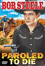 Paroled To Die