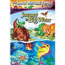 Land Before Time IX: Journey To Big Water