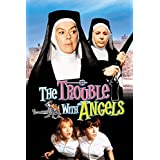 Trouble With Angels
